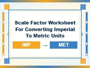 Master the Imperial to Metric Conversion Scale Factor