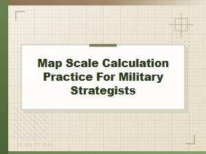 Mastering Military Strategy Through Map Scale Exercises
